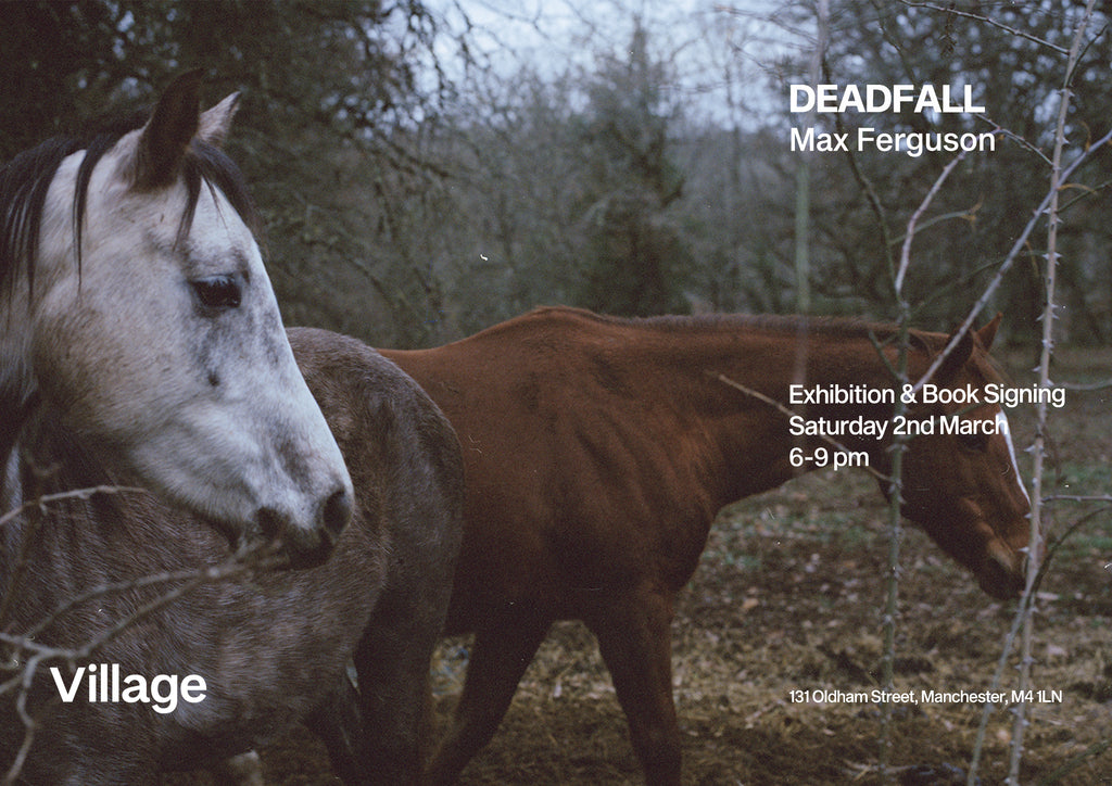 EXHIBITION LAUNCH & BOOK SIGNING: Deadfall by Max Ferguson
  
  	srcset=