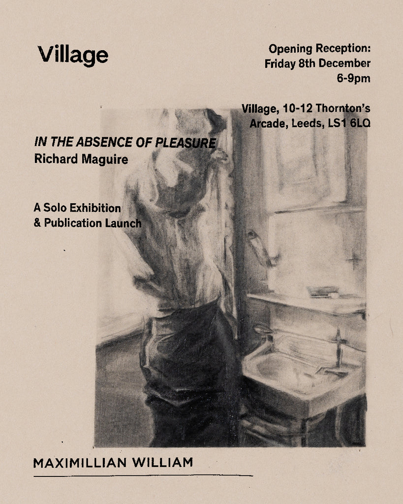 EXHIBITION AND PUBLICATION LAUNCH: In The Absence Of Pleasure’ by Richard Maguire
  
  	srcset=