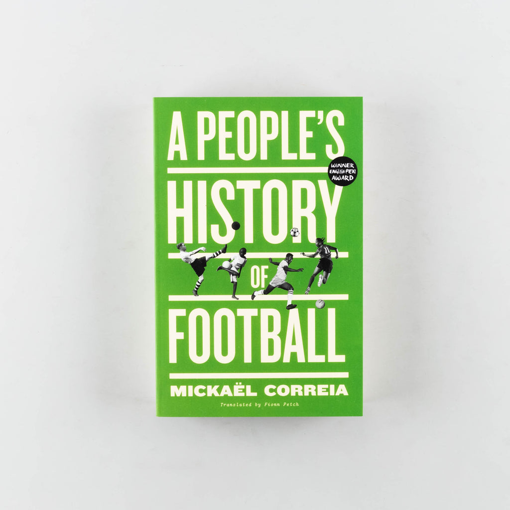 A People's History of Football by Mickaël Correia - 3