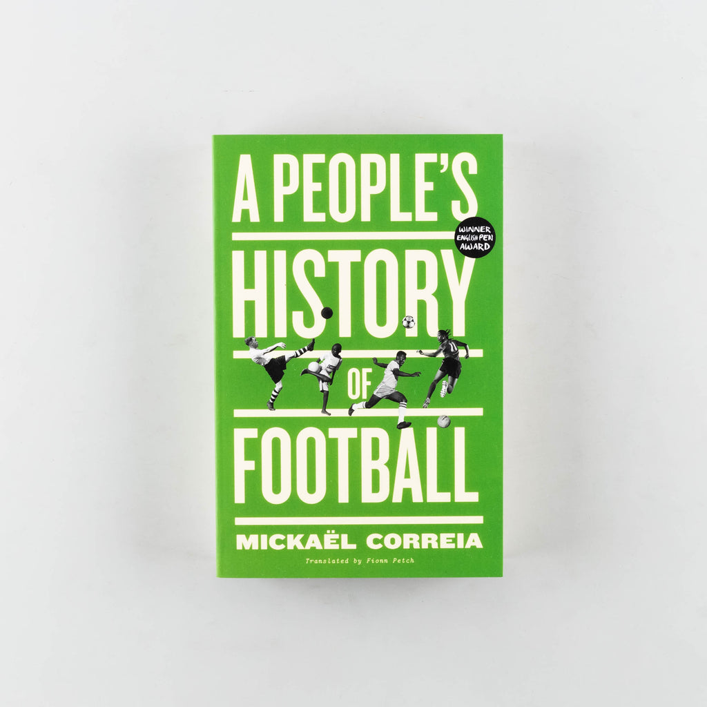 A People's History of Football by Mickaël Correia - 20