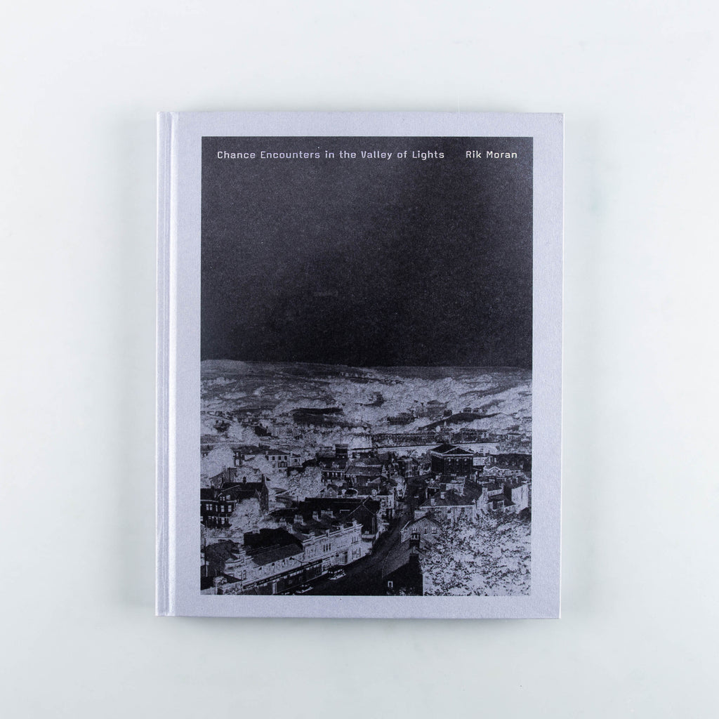 Chance Encounters in The Valley of Lights (Special Edition) by Rik Moran - 1