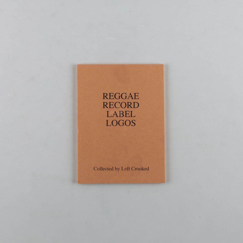 REGGAE RECORD LABEL LOGOS by Collected by Left Crooked - 13