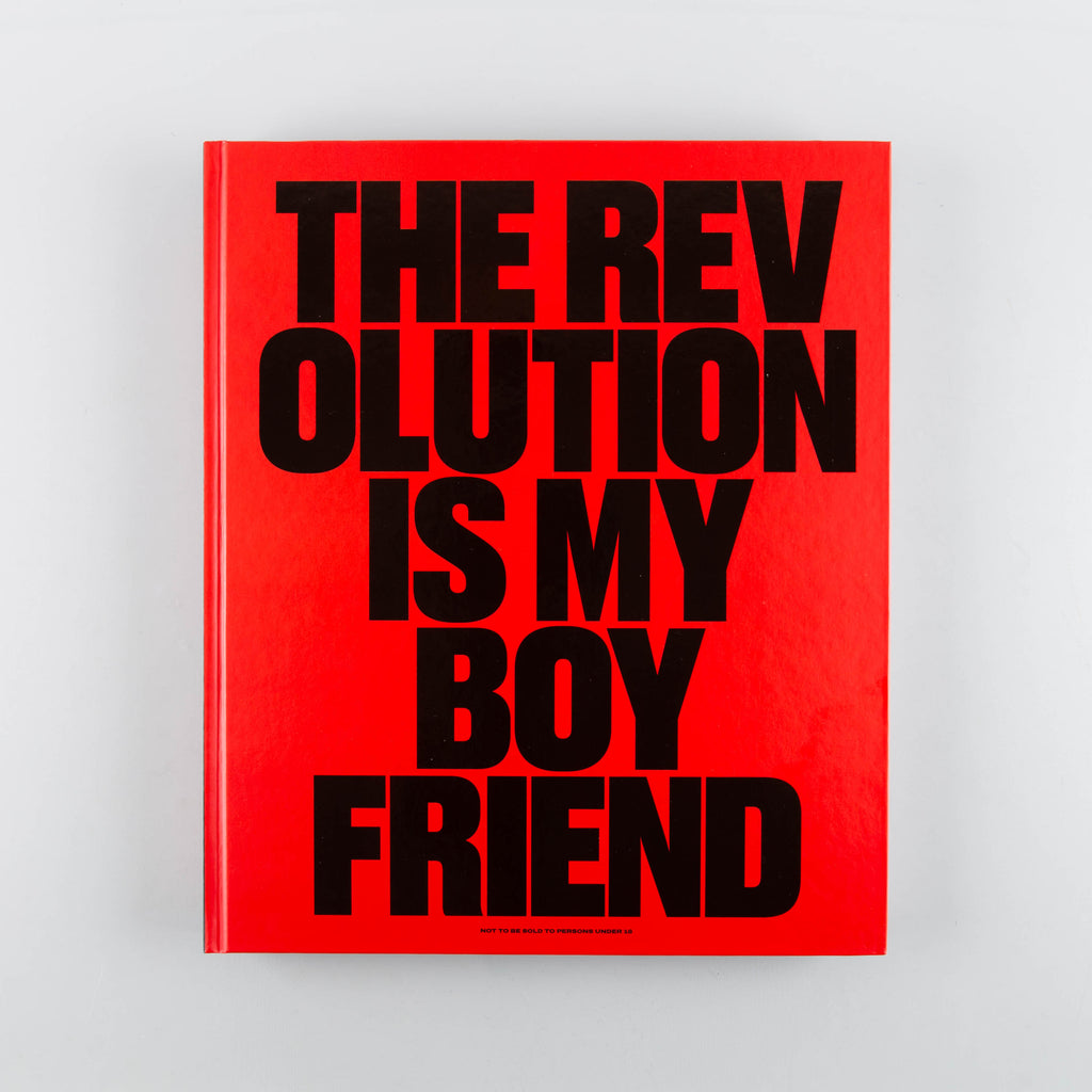 The Revolution Is My Boyfriend by Bruce LaBruce - 19