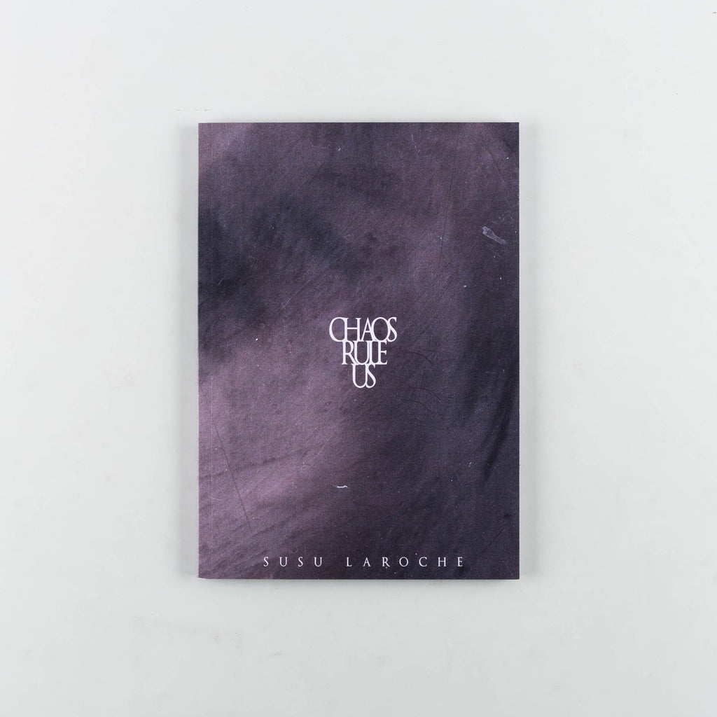 Chaos Rule Us by Susu Laroche - Cover