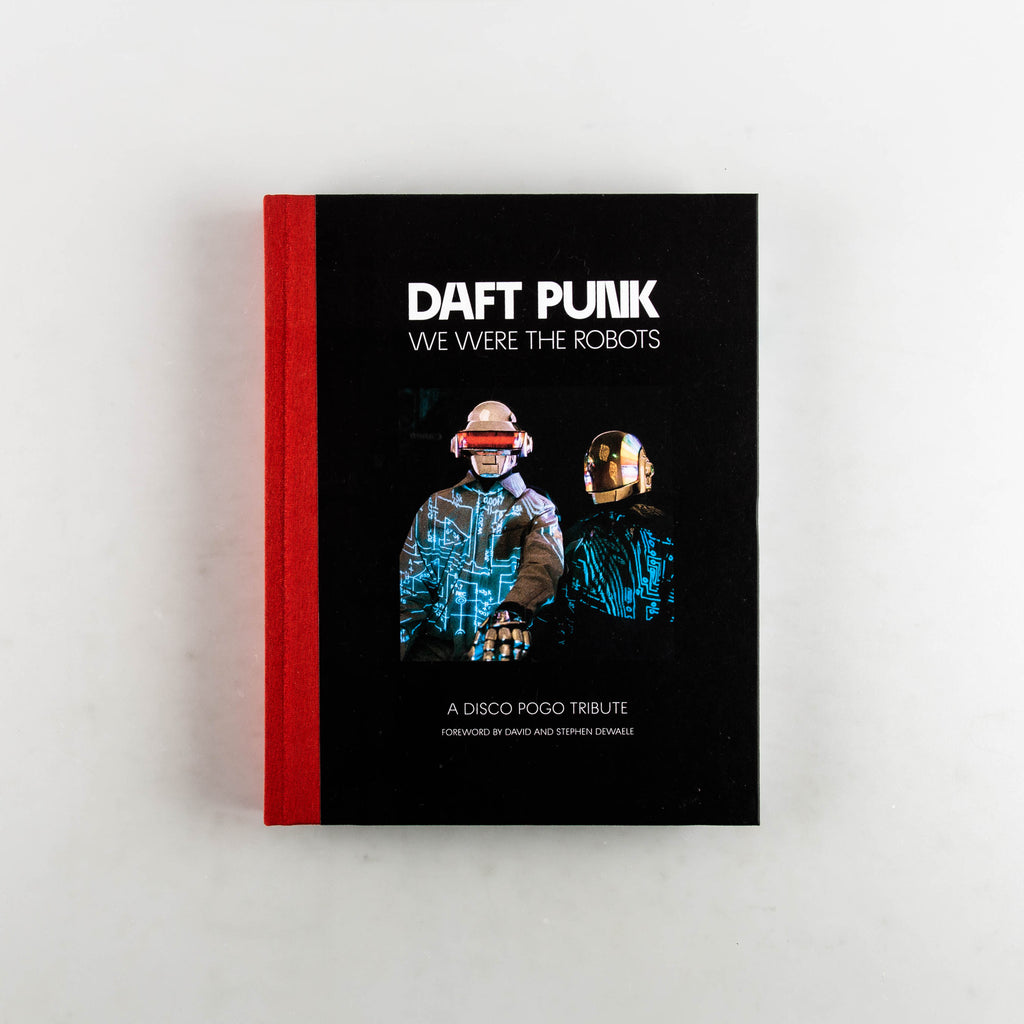 Daft Punk: We Were The Robots - 10
