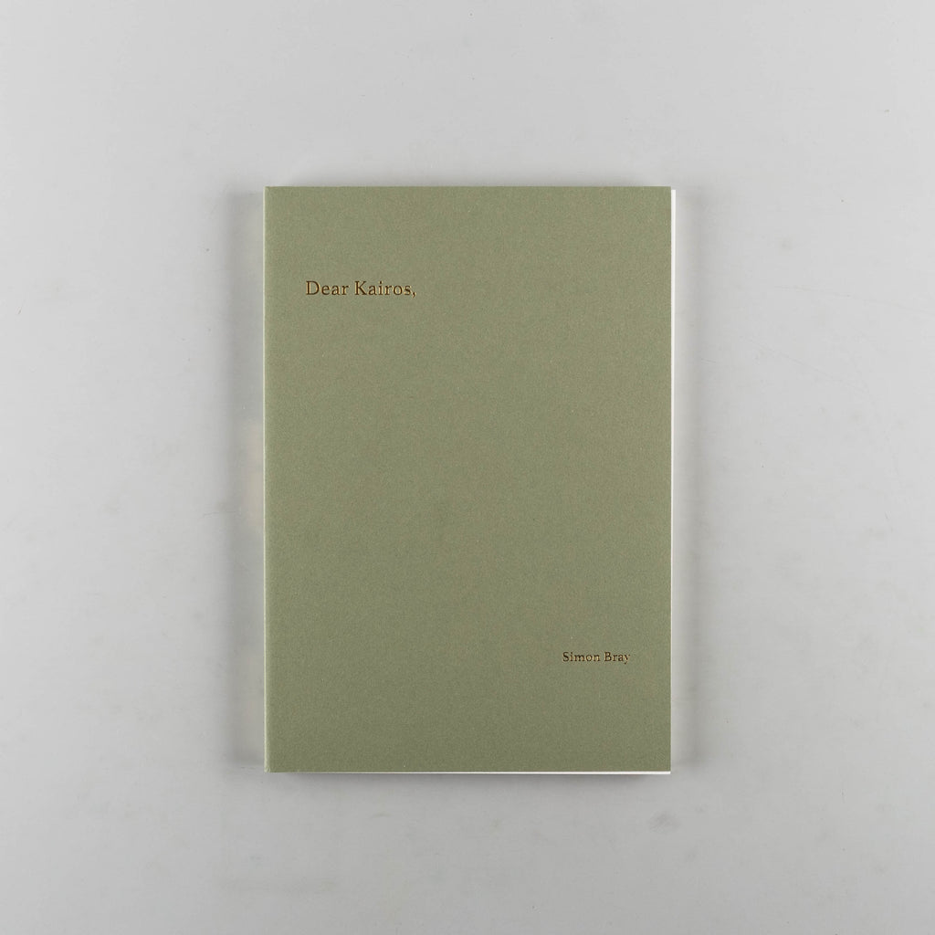 Dear Kairos by Simon Bray - 5