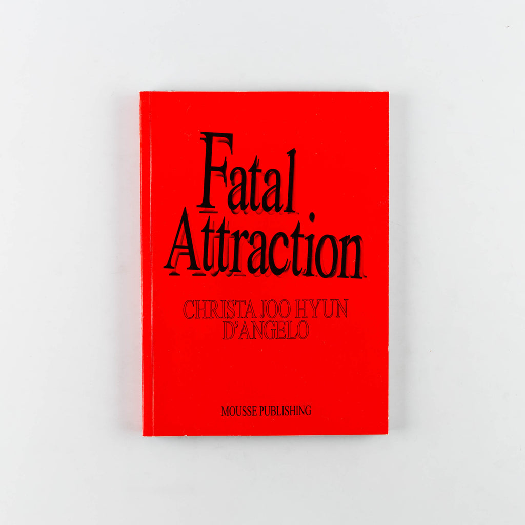 Fatal Attraction by Christa Joo Hyun D’Angelo - 15