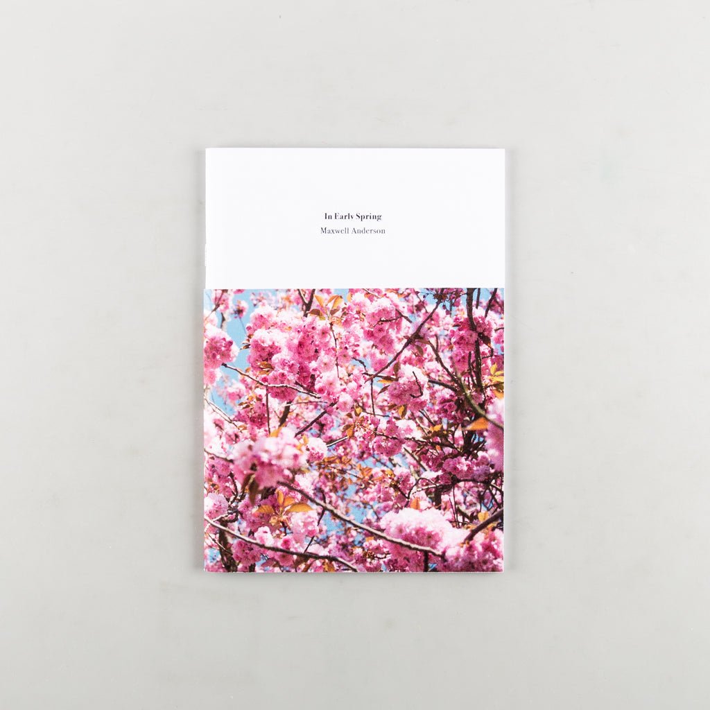 In Early Spring by Maxwell Anderson - 9