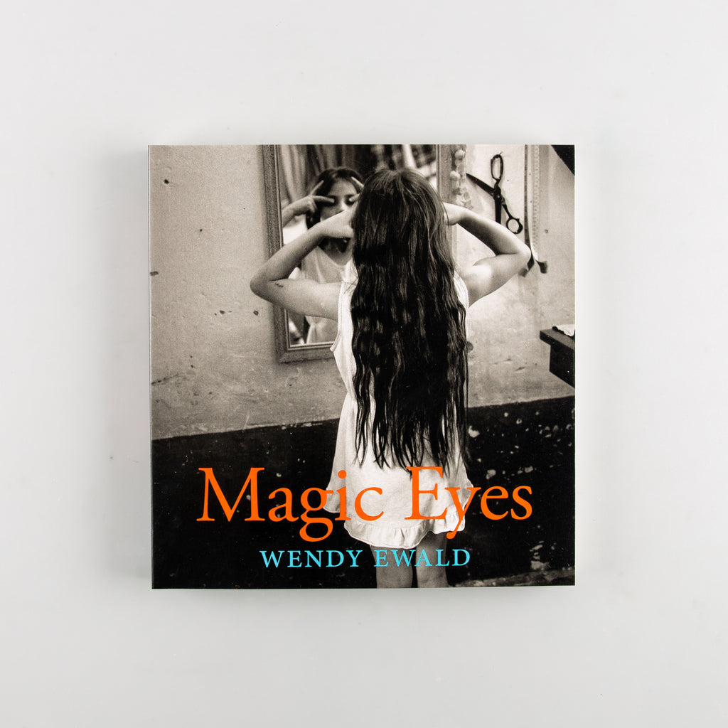 Magic Eyes by Wendy Ewald - 7