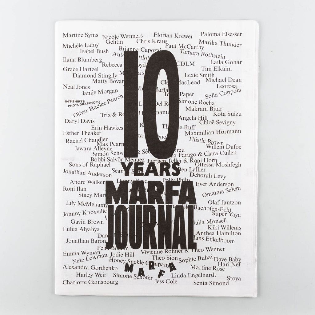 Marfa: My Decade of Decadence - 17