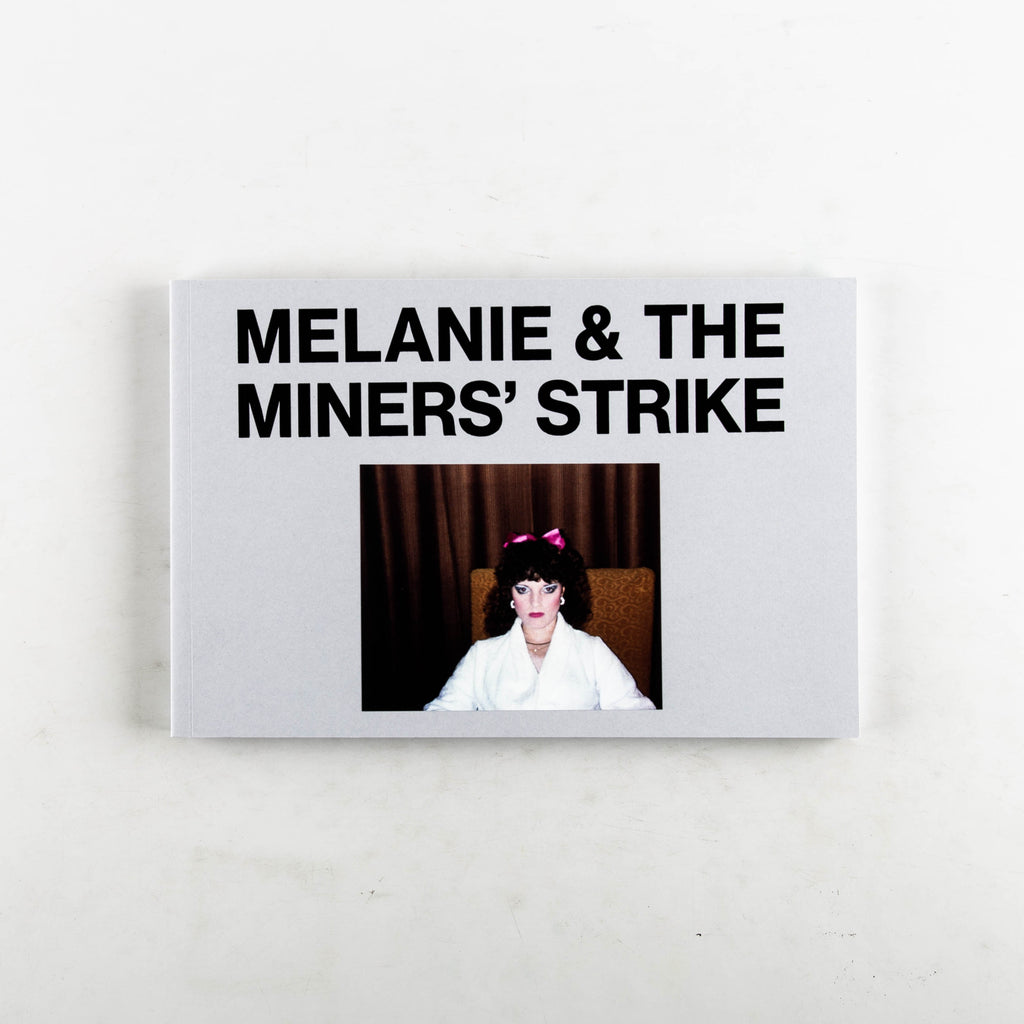 MELANIE & THE MINERS' STRIKE - Cover