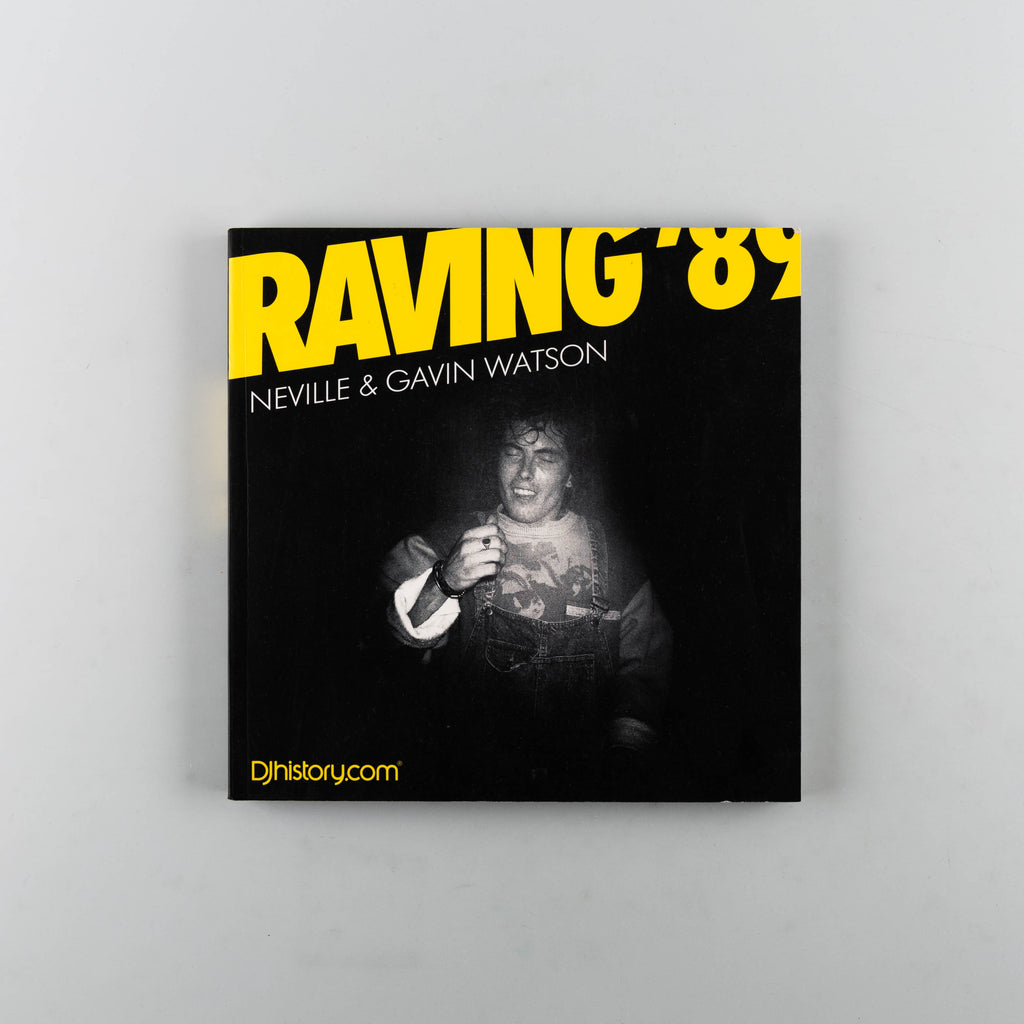 Raving'89 by Neville & Gavin Watson - Cover