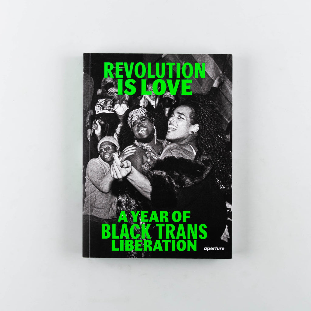 Revolution Is Love: A Year of Black Trans Liberation - Cover