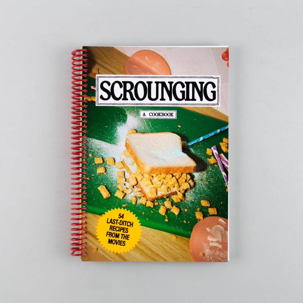Scrounging: A Cookbook - 5