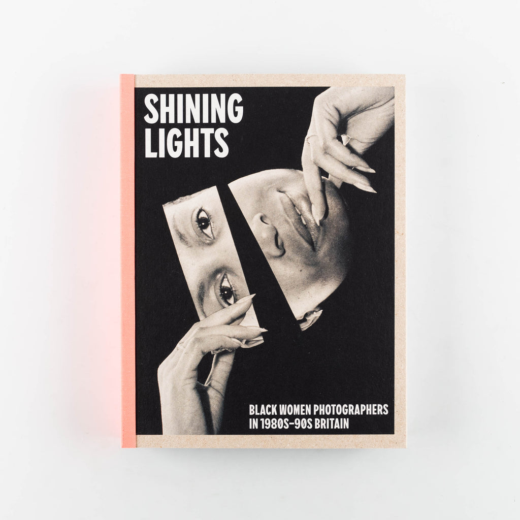 Shining Lights: Black Women Photographers in 1980s–90s Britain by Edited by Joy Gregory - 10