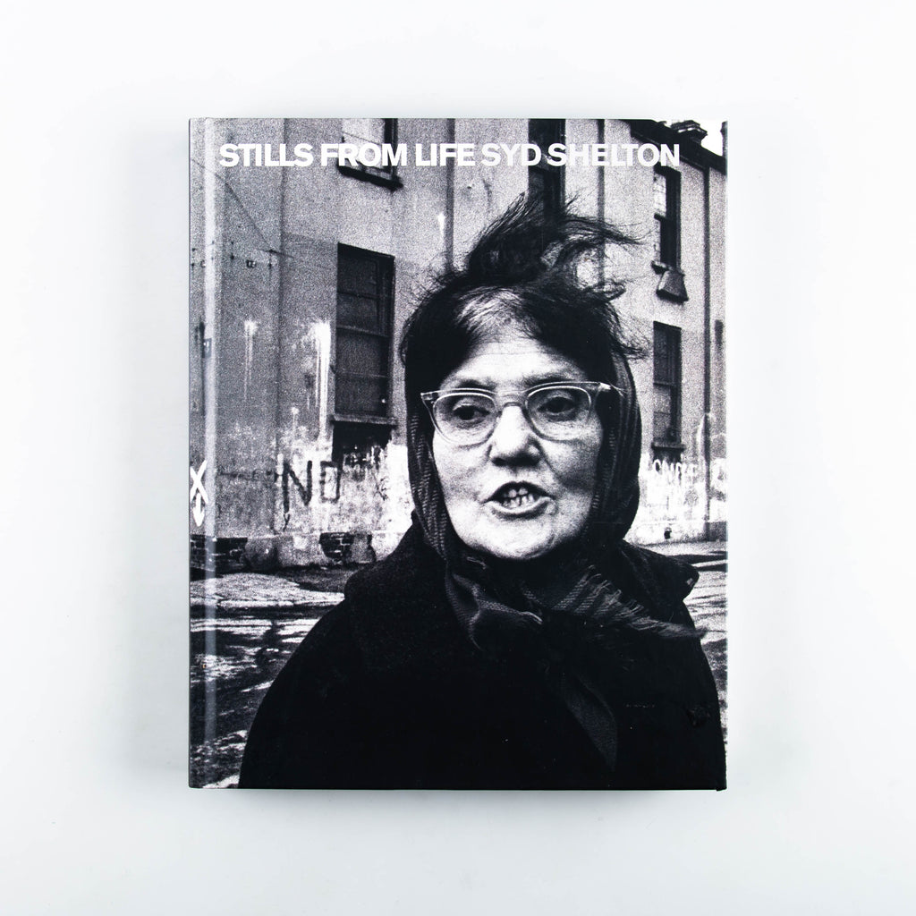 Stills from Life by Syd Shelton - Cover