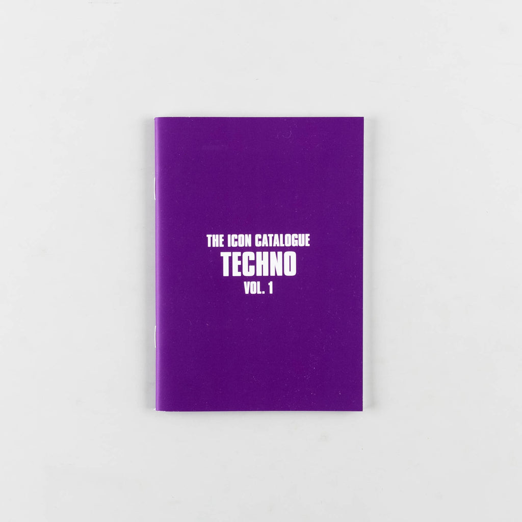 The Icon Catalogue Techno Vol. 1 by Emily Thomas & Rob Smith - 12