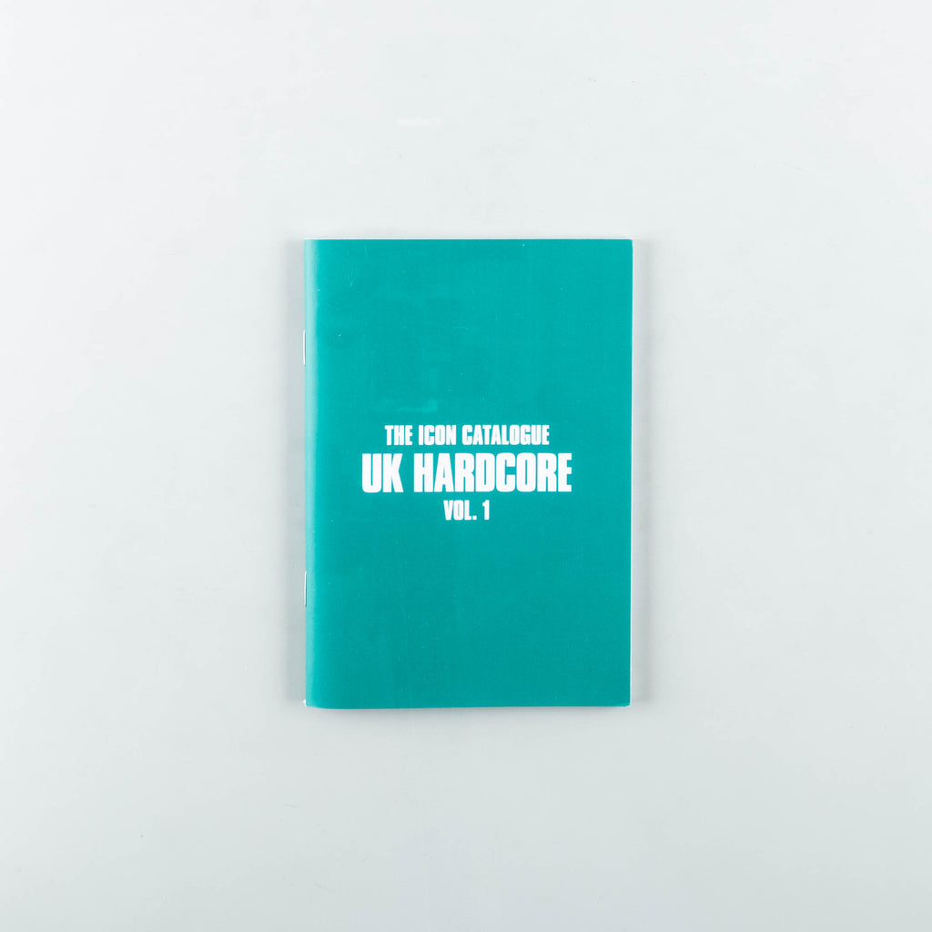 The Icon Catalogue UK Hardcore Vol. 1 by Chris Dexta & Warlock - 9