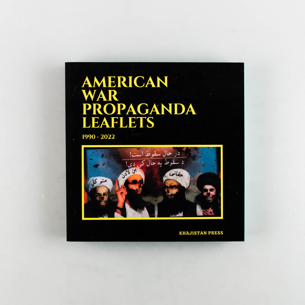 American War Propaganda Leaflets: (1990 - 2022) by Saad Khan - 8