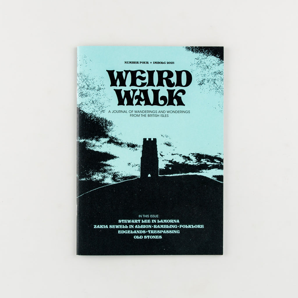 Weird Walk Magazine 4 - 16