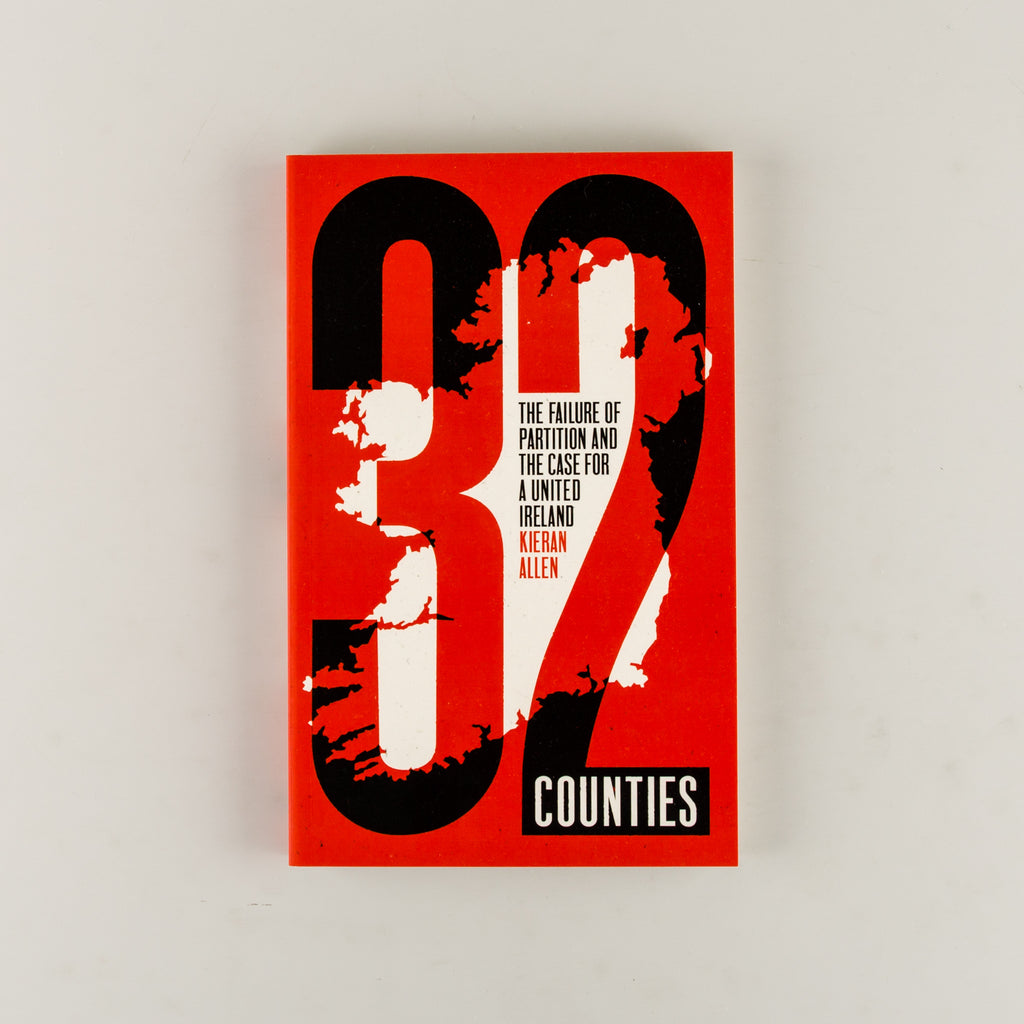 32 Counties by Kieran Allen - Cover