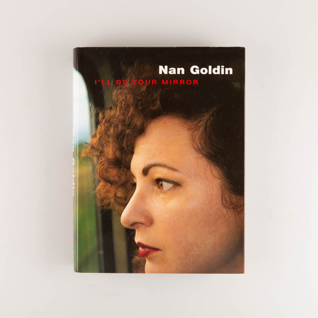 I'll Be Your Mirror by Nan Goldin - 17