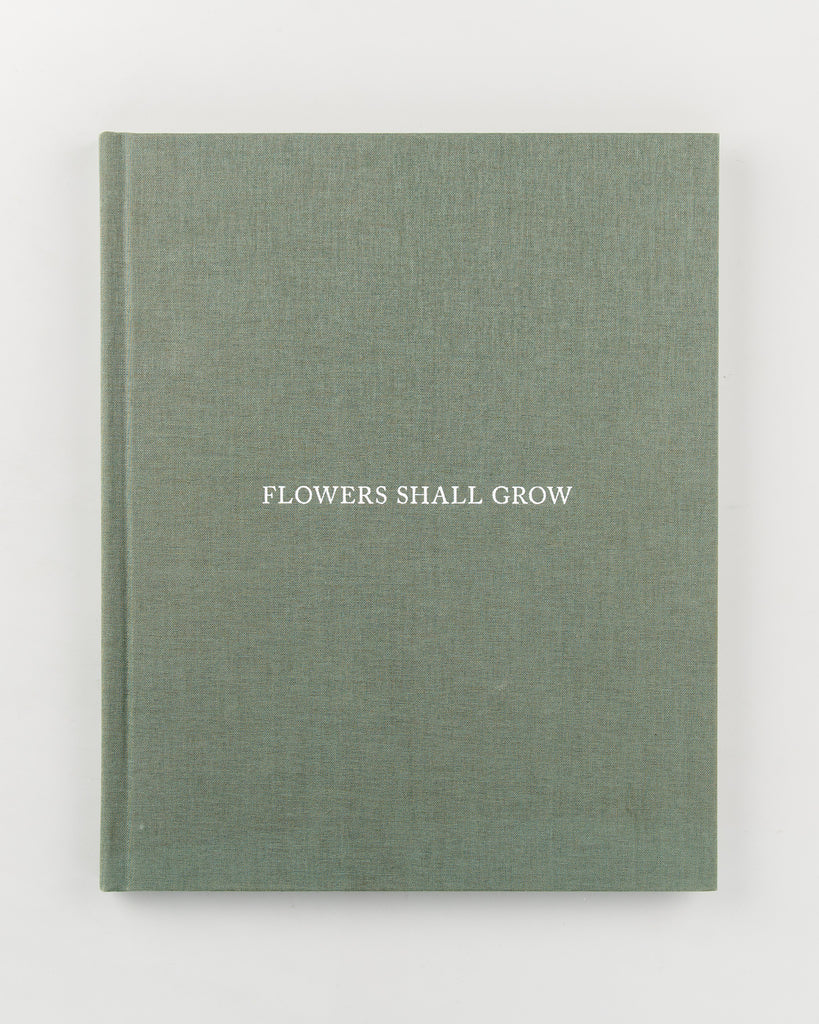 Flowers Shall Grow by Julie Pike - 16
