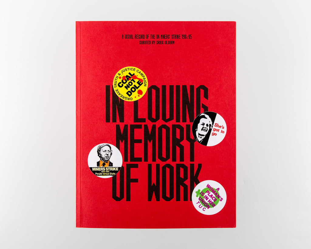 In Loving Memory of Work by Craig Oldham - Cover