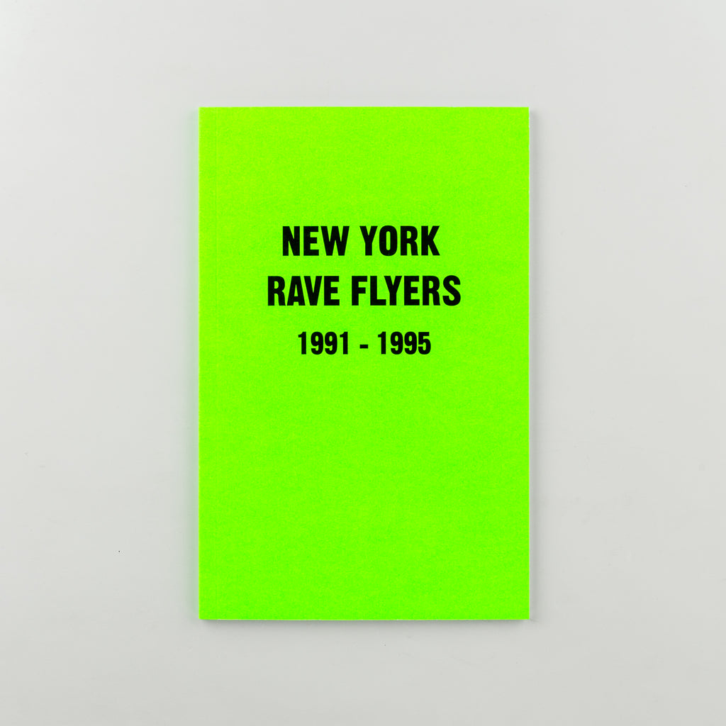 NY Rave Flyers 1991-1995 - Cover