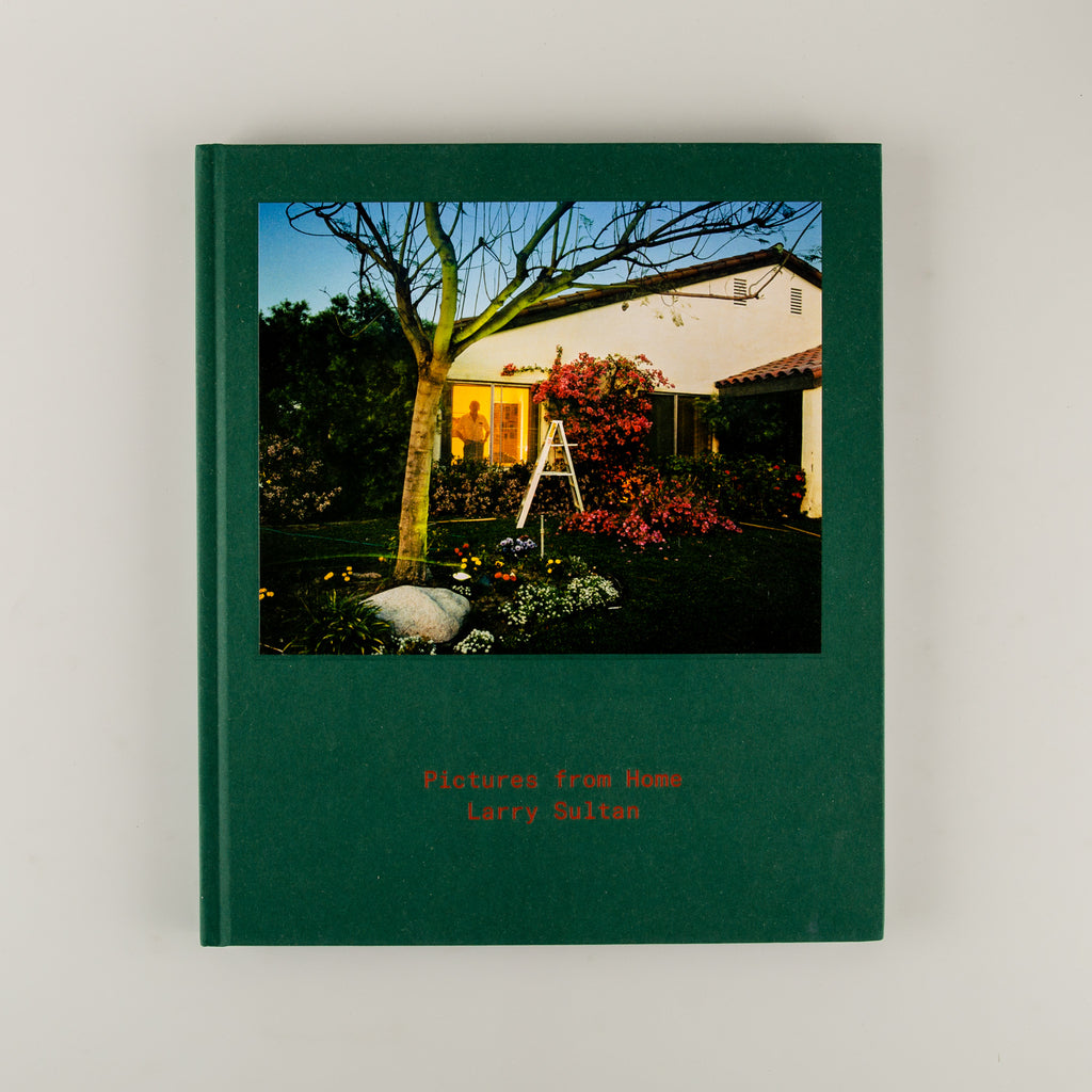 Pictures From Home by Larry Sultan - Cover