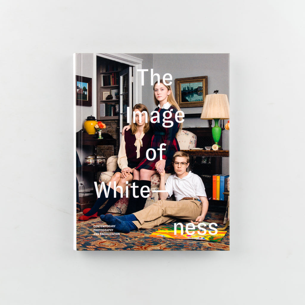 The Image of Whiteness by Edited by Daniel C. Blight - 3