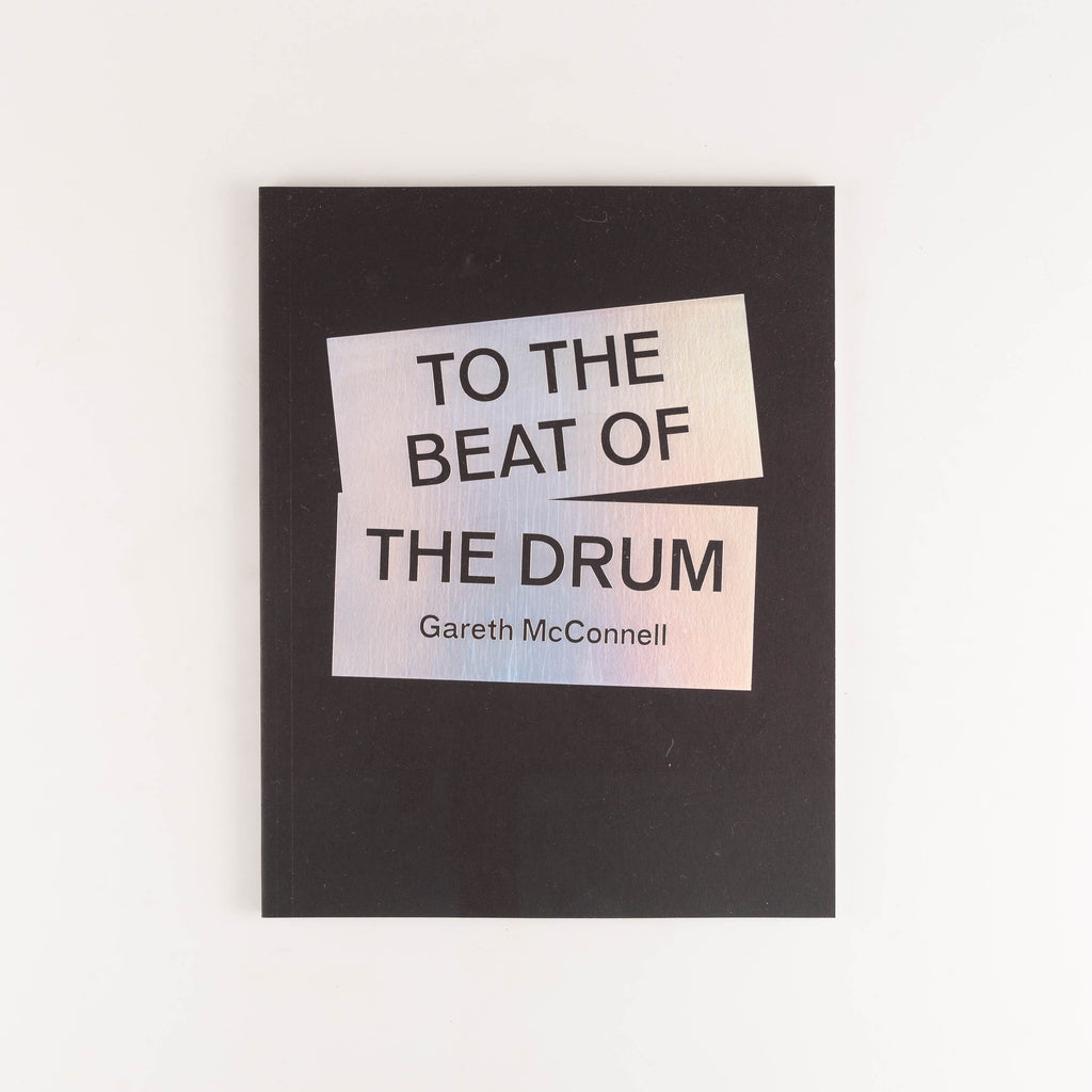To The Beat Of The drum (signed) by Gareth McConnell - 1