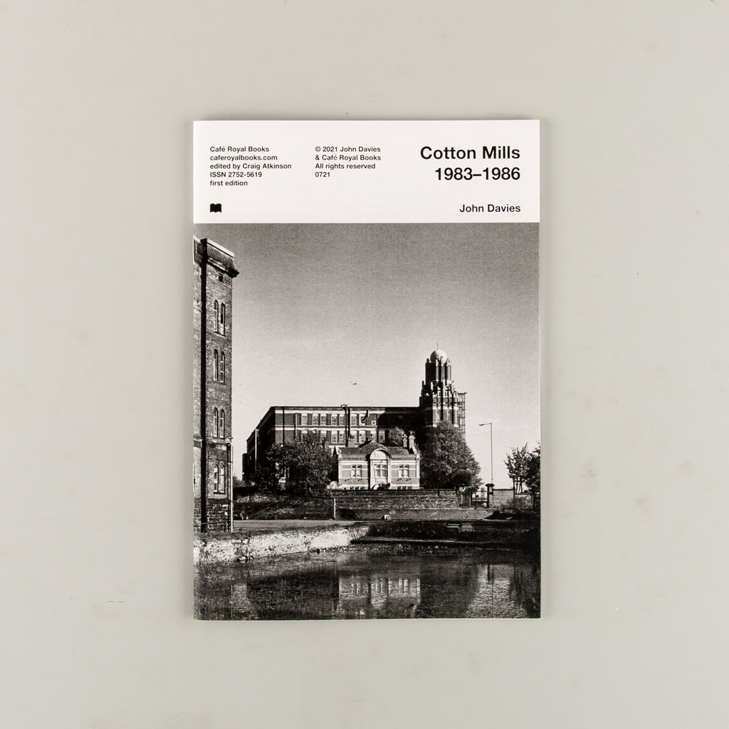 Cotton Mills 1983-1986 by John Davies - 1