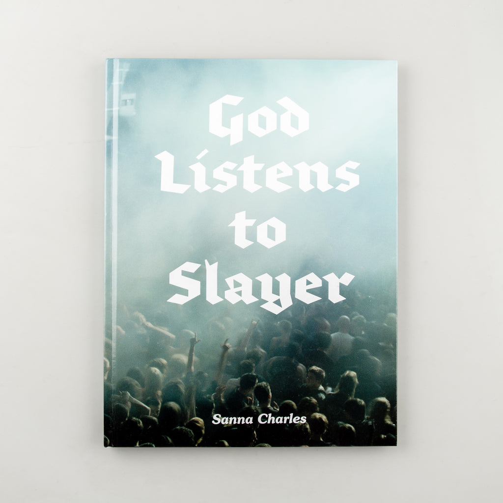 God Listens to Slayer by Sanna Charles - 1