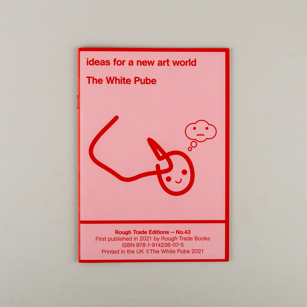 ideas for a new art world by The White Pube - 3