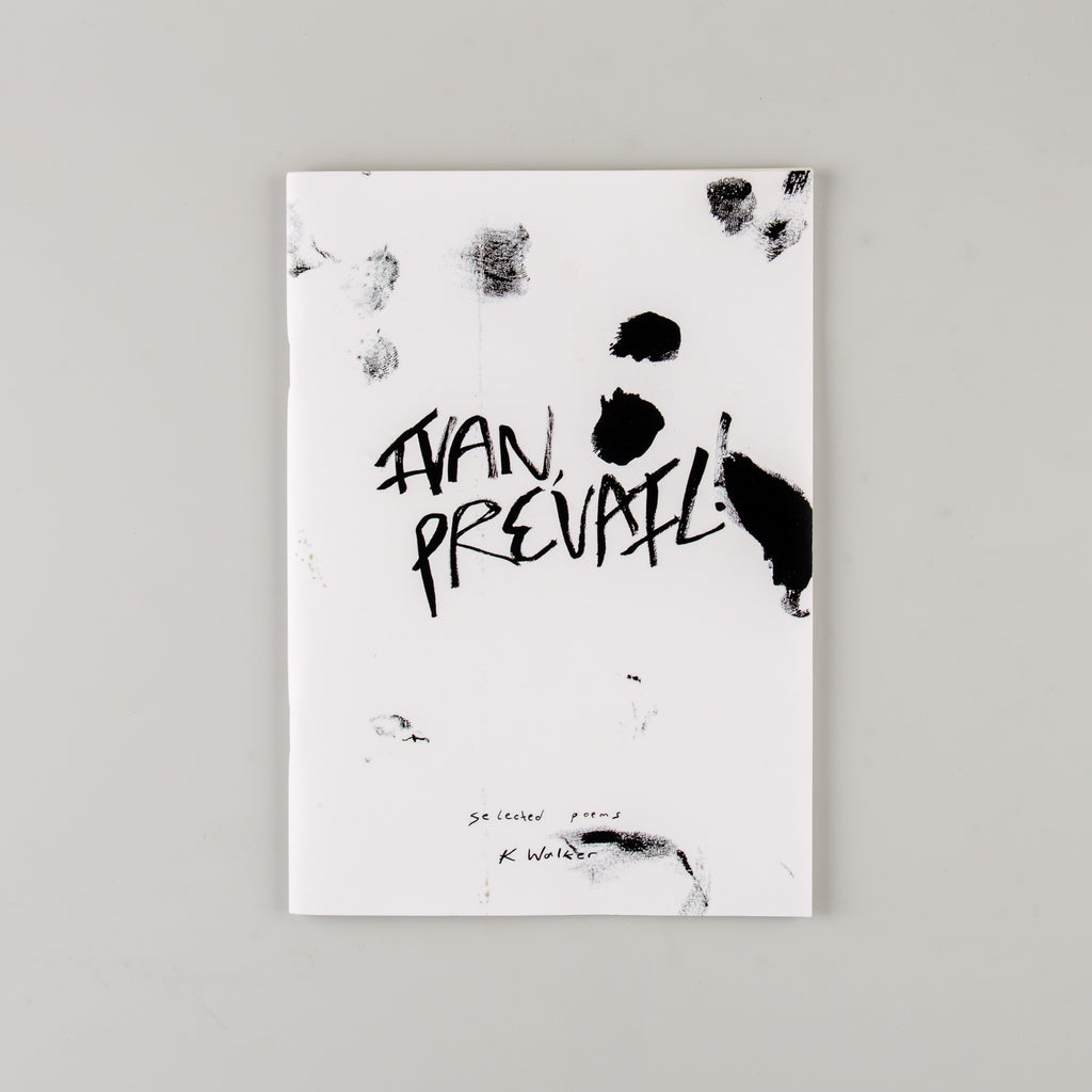 Ivan, Prevail! by K Walker - 3