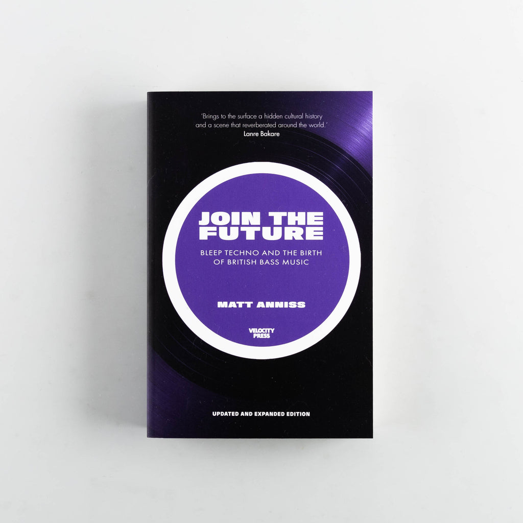 Join The Future by Matt Anniss - Cover