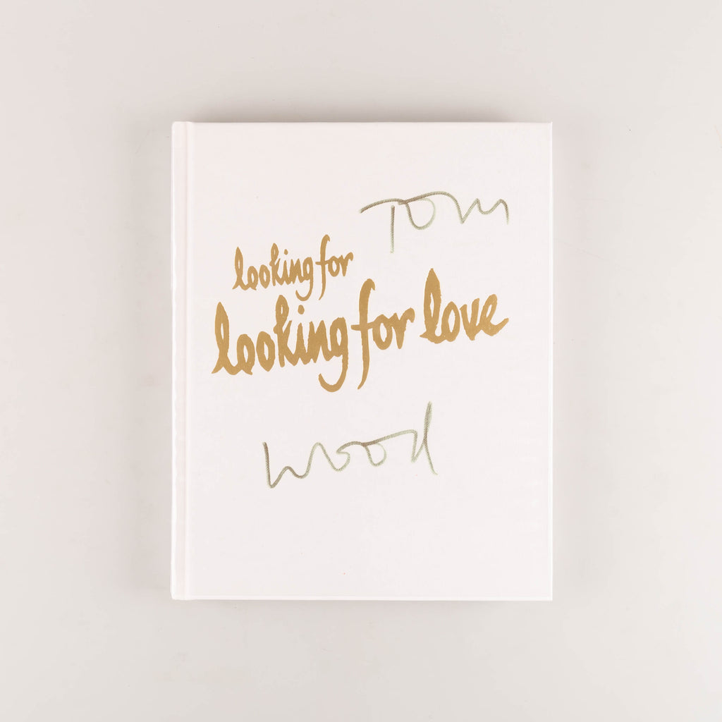 Looking for Looking for Love (signed) by Tom Wood & Gareth McConnell  - Cover