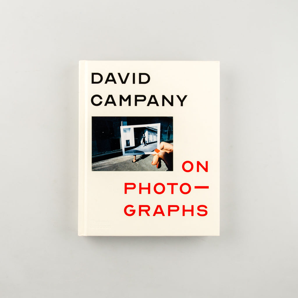 On Photographs by David Campany - 1