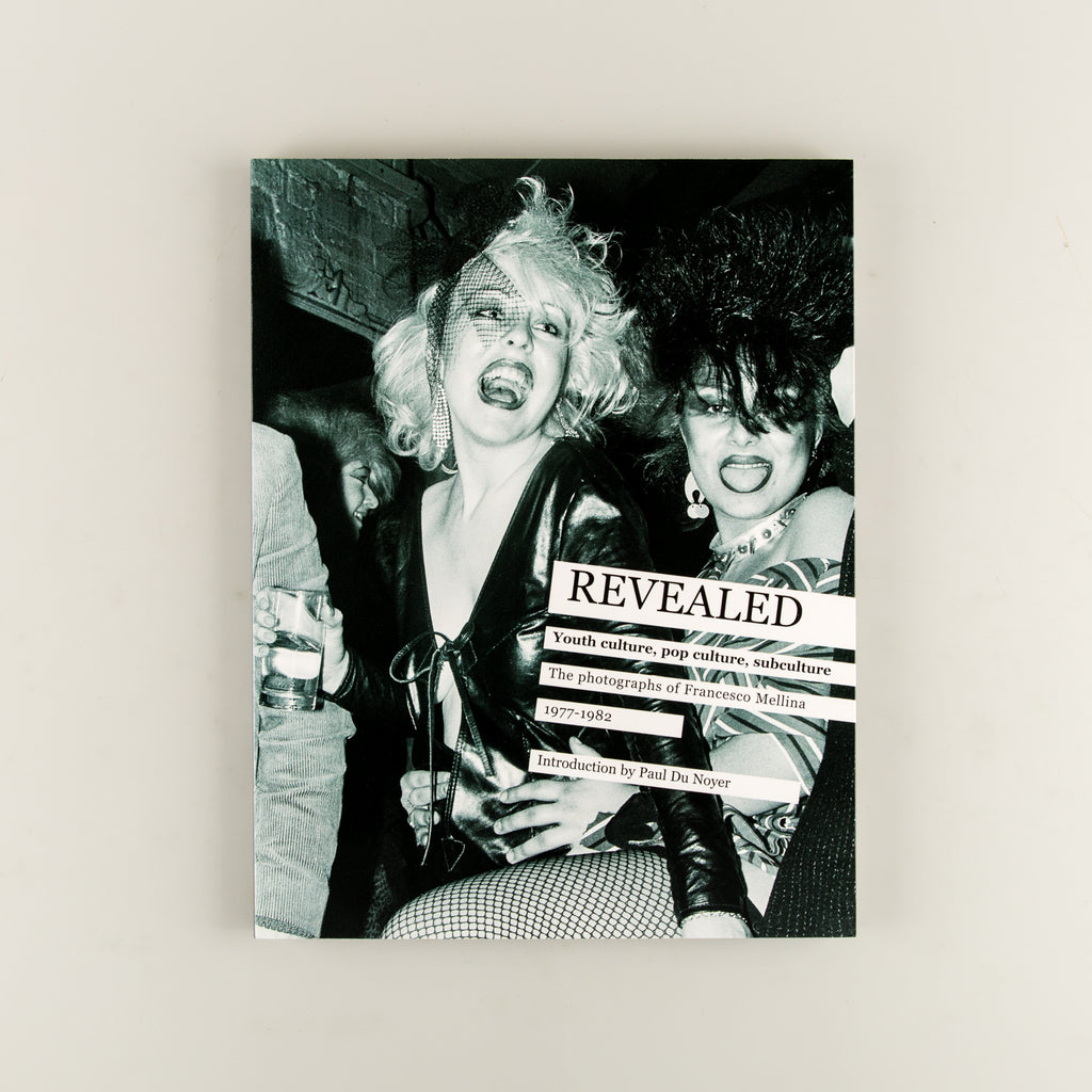 REVEALED: Youth Culture, Pop Culture, Subculture by Francesco Mellina - Cover