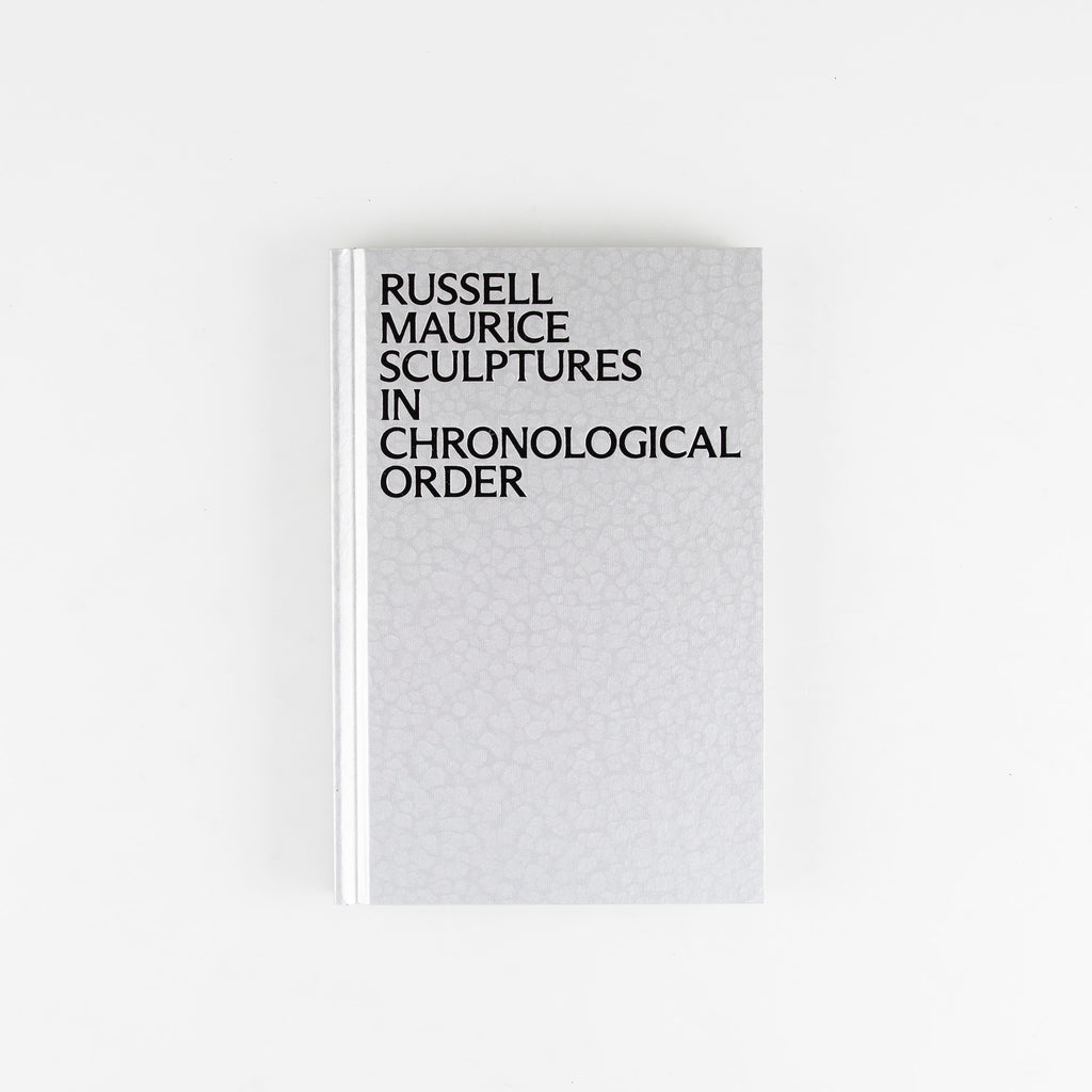 Sculptures In Chronological Order by Russell Maurice - 5