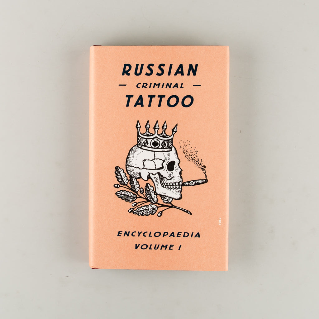 Russian Criminal Tattoo Encyclopaedia Volume I - 12