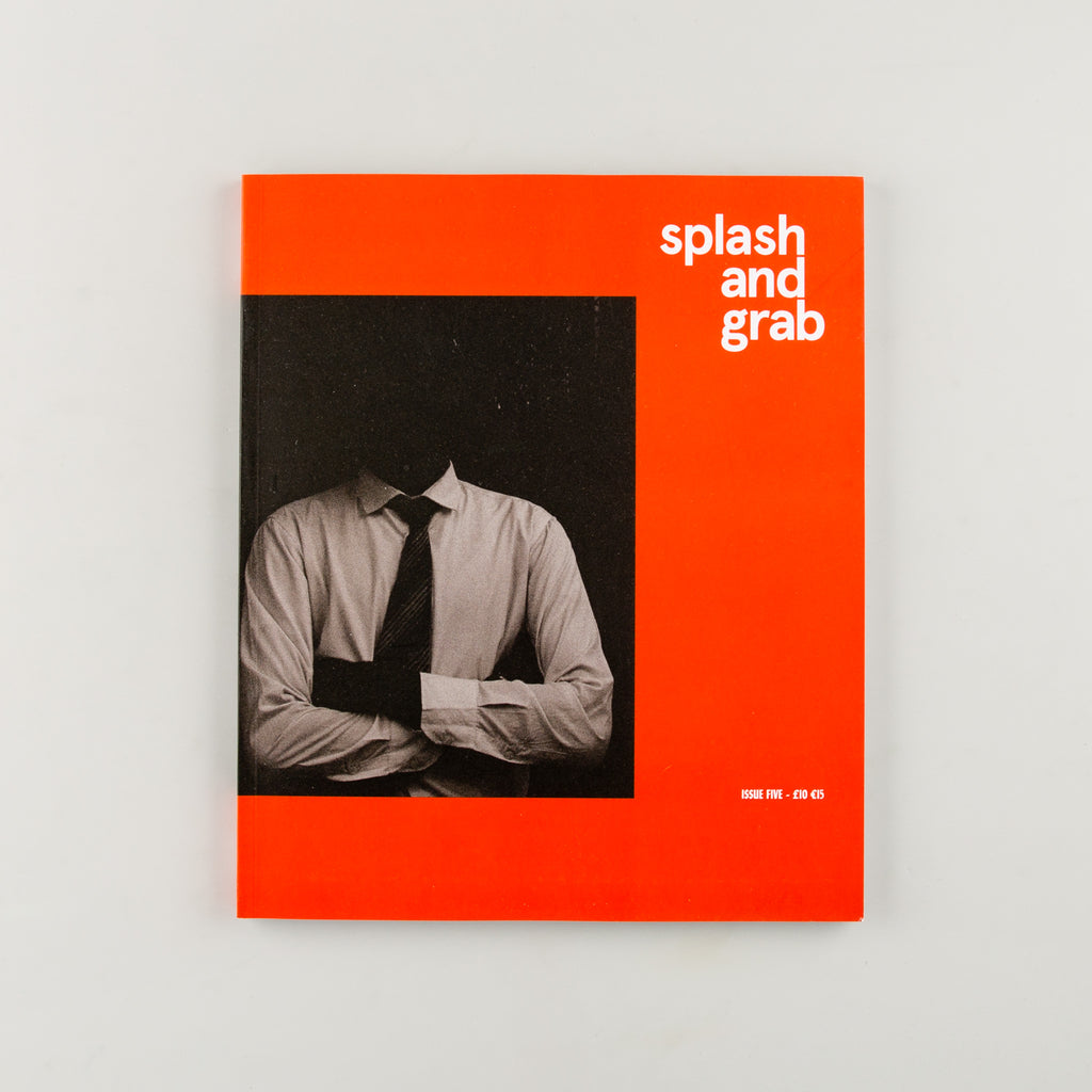 Splash & Grab Magazine 5 - 13