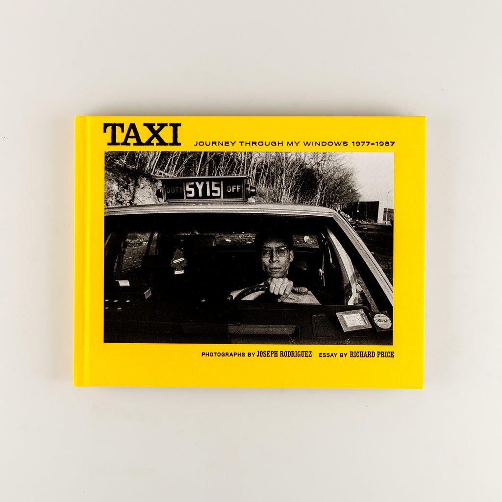 TAXI: Journey Through My Windows 1977–1987 by Joseph Rodriguez - 13