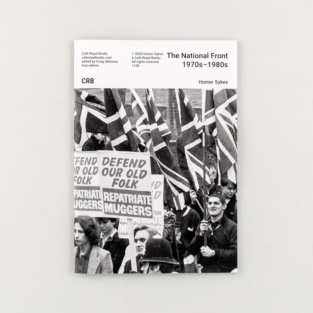 The National Front 1970s–1980s by Homer Sykes - Cover