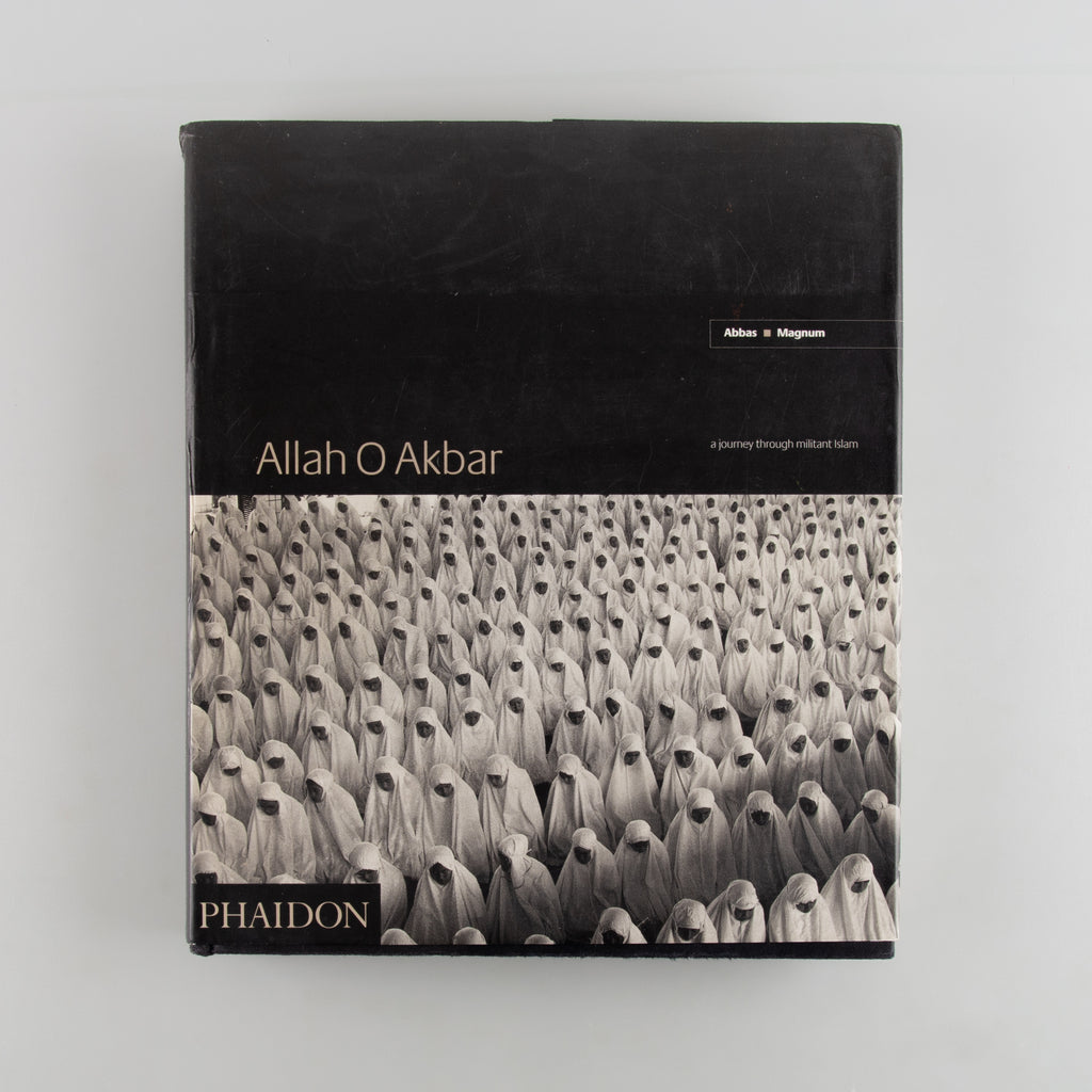 Allah O Akbar: A Journey Through Militant Islam by Abbas - Cover