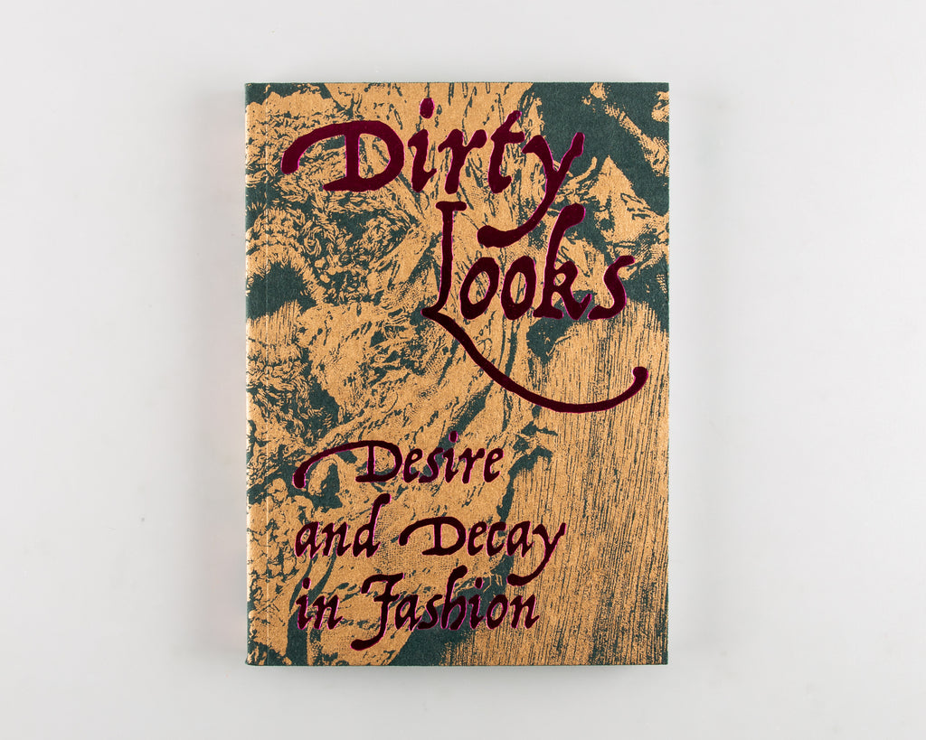 Dirty Looks by Jon Astbury and Karen Van Godtsenhoven (eds) - Cover