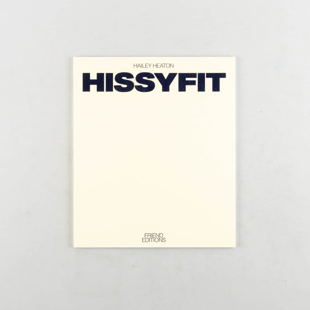 Hissyfit by Hailey Heaton - 1