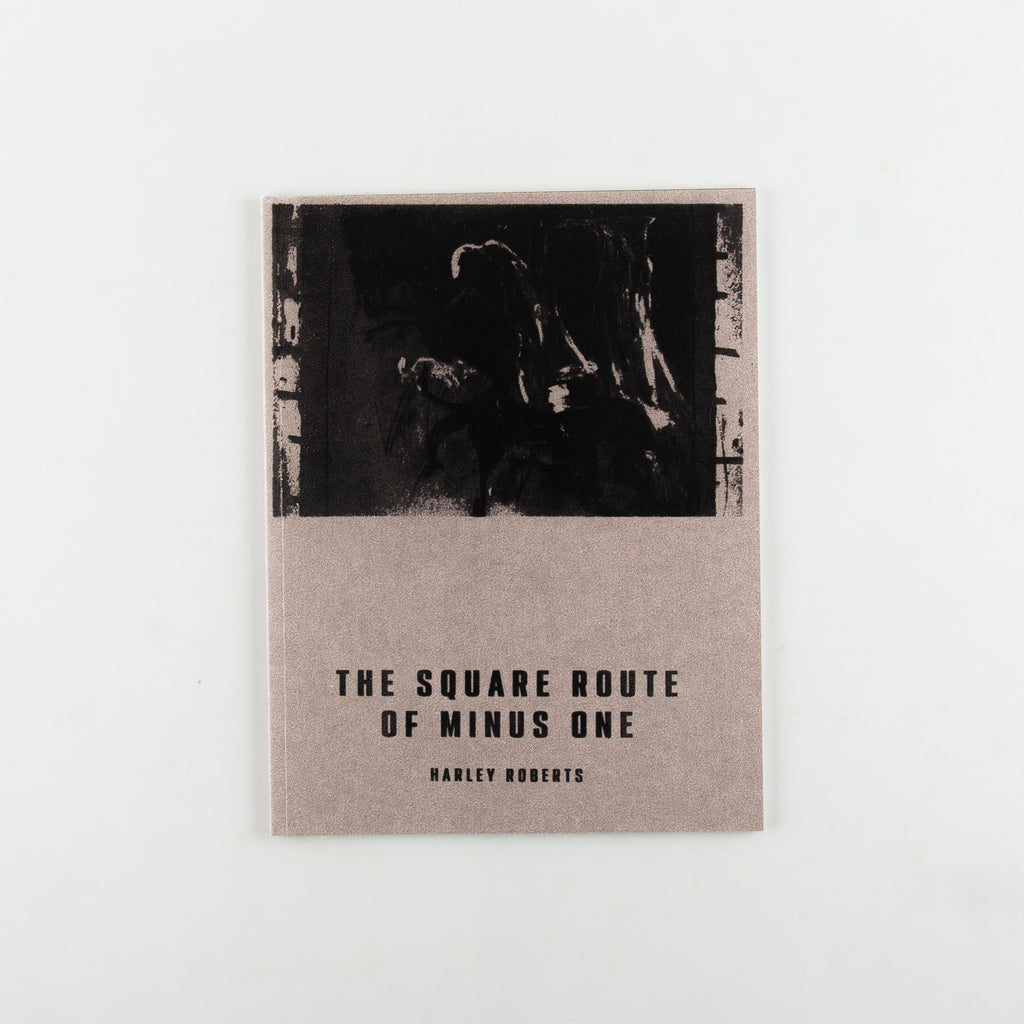 THE SQUARE ROUTE OF MINUS ONE by Harley Roberts - 1