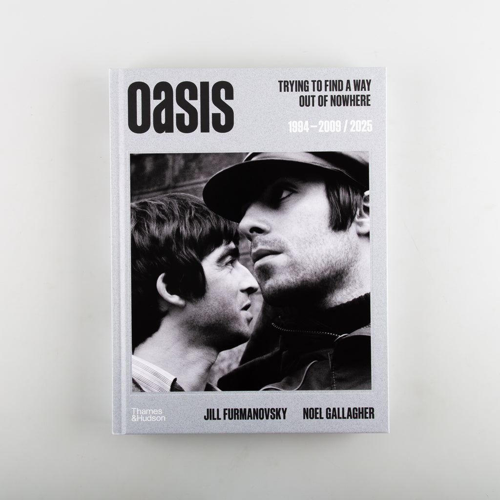 Oasis by Jill Furmanovsky & Noel Gallagher - Cover
